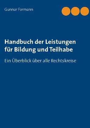 Handbuch der Leistungen für Bildung und Teilhabe von Formann,  Gunnar