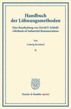Handbuch der Löhnungsmethoden. von Bernhard,  Ludwig, Schloß,  David F.