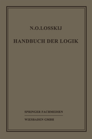 Handbuch der Logik von Losskij,  Dr. N. O., Sesemann,  Prof. Dr. W.