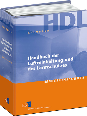 Handbuch der Luftreinhaltung und des Lärmschutzes – Einzelbezug von Kalmbach,  Siegfried