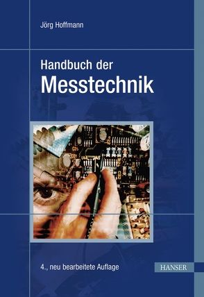 Handbuch der Messtechnik von Hoffmann,  Jörg