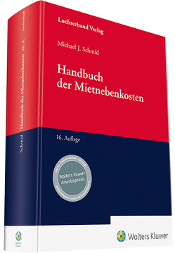 Handbuch der Mietnebenkosten von Harsch,  Robert, Harz,  Dr. Annegret, Riecke,  Dr. Olaf, Schmid,  Dr. Michael J.