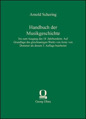 Handbuch der Musikgeschichte von Schering,  Arnold