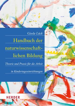 Handbuch der naturwissenschaftlichen Bildung von Lück,  Gisela