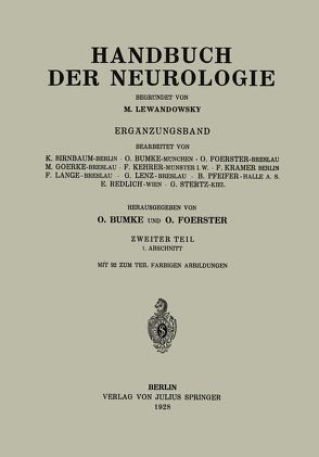 Handbuch der Neurologie von Birnbaum,  K., Bumke,  O., Foerster,  O., Kehrer,  F., Kramer,  F., Lange,  F., Lenz,  G., Pfeifer,  B., Redlich,  E., Stertz,  G., Toerke,  M.