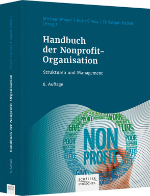 Handbuch der Nonprofit-Organisation von Badelt,  Christoph, Meyer,  Michael, Simsa,  Ruth