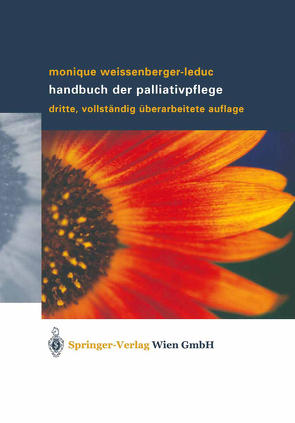 Handbuch der Palliativpflege von Weissenberger-Leduc,  Monique