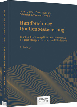 Handbuch der Quellenbesteuerung von Gehrmann,  Sebastian, Goebel,  Sören, Wehling,  Carola