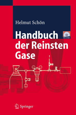 Handbuch der Reinsten Gase von Schoen,  Helmut