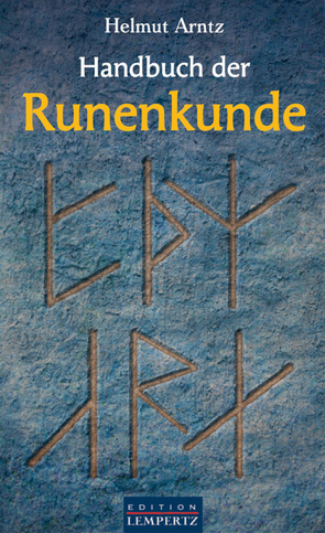 Handbuch der Runenkunde von Arntz,  Helmut