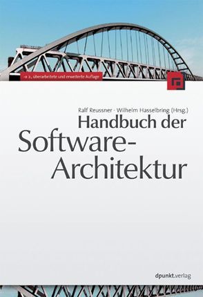 Handbuch der Software-Architektur von Hasselbring,  Wilhelm, Reussner,  Ralf