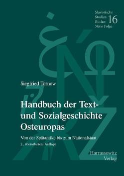 Handbuch der Text- und Sozialgeschichte Osteuropas von Tornow,  Siegfried