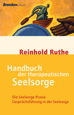 Handbuch der therapeutischen Seelsorge von Ruthe,  Reinhold