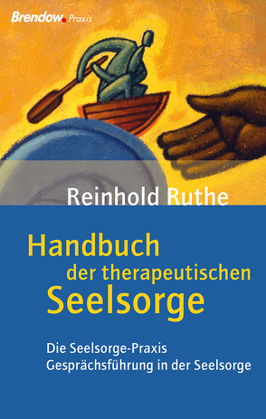 Handbuch der therapeutischen Seelsorge von Ruthe,  Reinhold