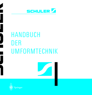 Handbuch der Umformtechnik von Schuler GmbH