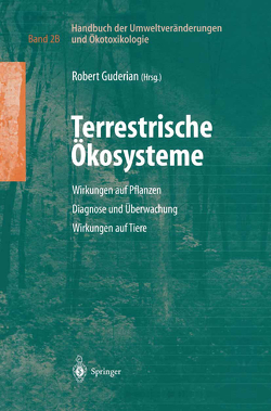 Handbuch der Umweltveränderungen und Ökotoxikologie von Guderian,  Robert