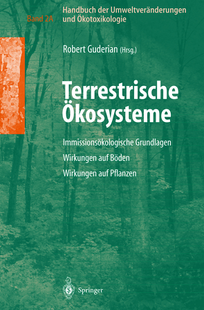 Handbuch der Umweltveränderungen und Ökotoxikologie von Guderian,  Robert