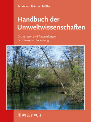 Handbuch der Umweltwissenschaften von Fränzle,  Otto, Müller,  Felix, Schröder,  Winfried