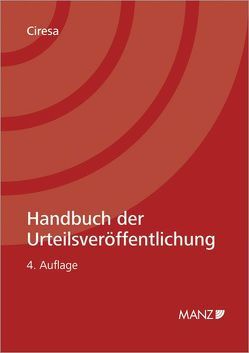 Handbuch der Urteilsveröffentlichung von Ciresa,  Meinhard