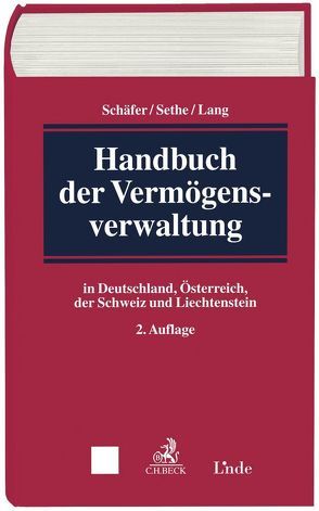 Handbuch der Vermögensverwaltung von Lang,  Volker, Schäfer,  Frank, Sethe,  Rolf