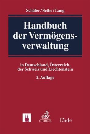 Handbuch der Vermögensverwaltung von Lang,  Volker, Schäfer,  Frank A., Sethe,  Rolf