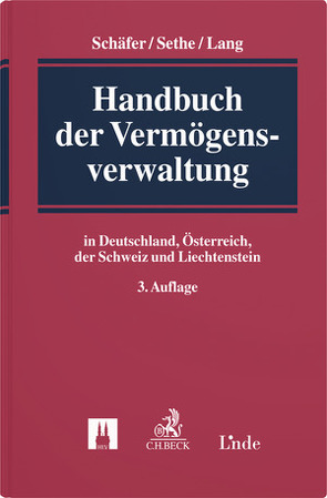 Handbuch der Vermögensverwaltung von Lang,  Volker, Schäfer,  Frank A., Sethe,  Rolf