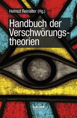 Handbuch der Verschwörungstheorien von Reinalter,  Helmut