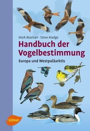 Handbuch der Vogelbestimmung von Beaman,  Mark, Madge,  Steve