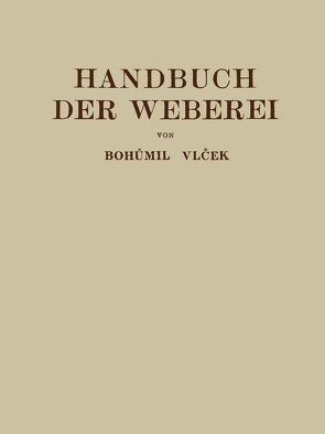 Handbuch der Weberei von Vlecek,  Bohumil