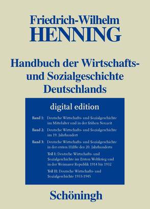 Handbuch der Wirtschafts- und Sozialgeschichte Deutschlands Bd.1-3/II von Henning,  Friedrich-Wilhelm