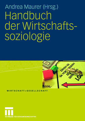 Handbuch der Wirtschaftssoziologie von Maurer,  Andrea