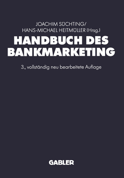 Handbuch des Bankmarketing von Heitmüller,  Hans-Michael, Süchting,  Joachim