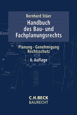 Handbuch des Bau- und Fachplanungsrechts von Stüer,  Bernhard