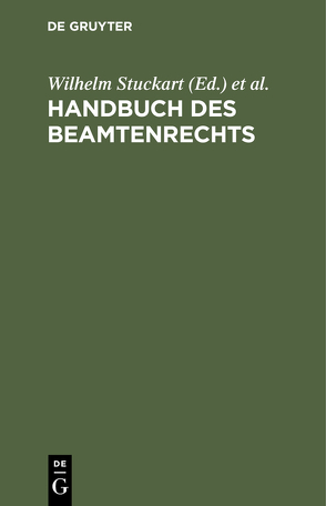 Handbuch des Beamtenrechts von Hoffmann,  Horst, Stuckart,  Wilhelm