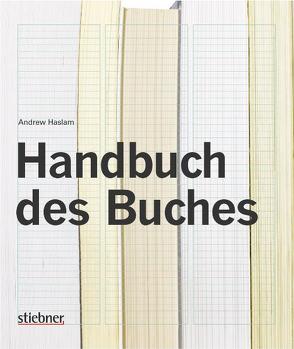 Handbuch des Buchs von Haslam,  Andrew