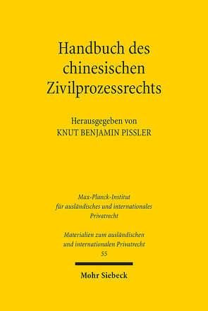 Handbuch des chinesischen Zivilprozessrechts von Pißler,  Knut Benjamin