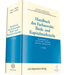 Handbuch des Fachanwalts Bank- und Kapitalmarktrecht von Assies,  Paul A., Beule,  Dirk, Heise,  Julia, Strube,  Hartmut