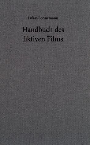Handbuch des fiktiven Films von Bierma,  Wigger, Sonnemann,  Lukas