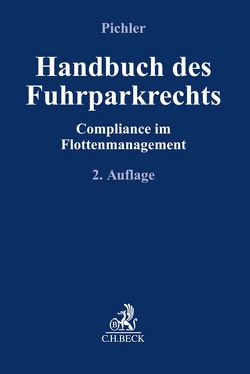 Handbuch des Fuhrparkrechts von Hrube,  Mandy, Pichler,  Inka