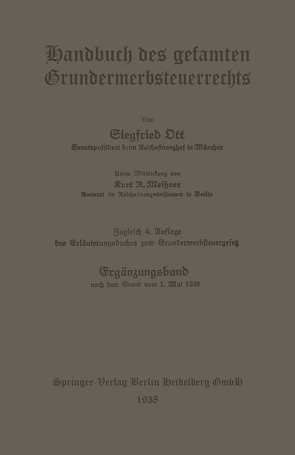 Handbuch des gesamten Grunderwerbsteuerrechts von Meissner,  Kurt Robert, Ott,  Siegfried