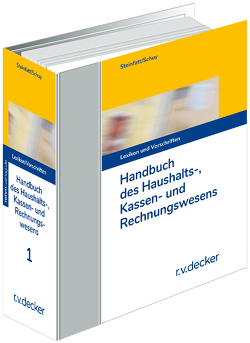 Handbuch des Haushalts-, Kassen- und Rechnungswesens von Schuy,  Johannes, Steinfatt,  Wolfgang