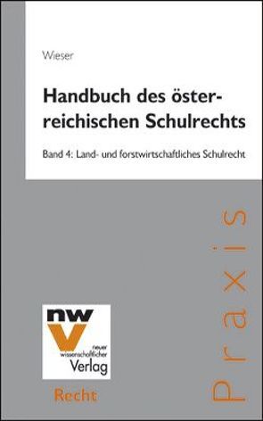 Handbuch des österreichischen Schulrechts von Wieser,  Bernd
