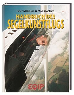 Handbuch des Segelkunstflugs von Fey,  Klaus, Mallinson,  Peter, Wollard,  Mike