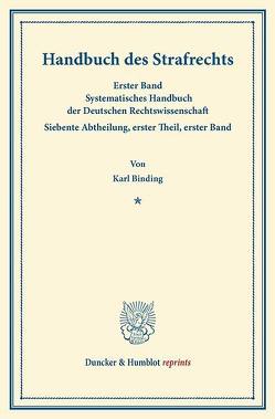 Handbuch des Strafrechts. von Binding,  Karl
