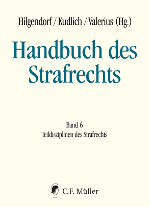 Handbuch des Strafrechts von Hilgendorf,  Eric, Kudlich,  Hans, Valerius,  Brian