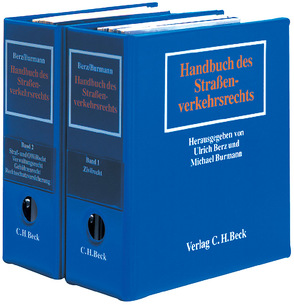 Handbuch des Straßenverkehrsrechts von Burmann,  Michael, Figgener,  Dirk, Grüneberg,  Christian, Hensen,  Simone, Hess,  Rainer, Hühnermann,  Katrin, Jahnke,  Jürgen, Koenig,  Peter, Krenberger,  Benjamin, Möller,  Manfred R., Niehaus,  Holger, Quaisser,  Friederike, Schäfer,  Nadine, Schelter,  Roland, Schneider,  Joerg, Schneider,  Norbert, Schwarz,  Fabian, Weber,  Michael, Ziegenhardt,  Andy