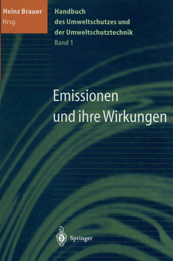 Handbuch des Umweltschutzes und der Umweltschutztechnik von Brauer,  Heinz