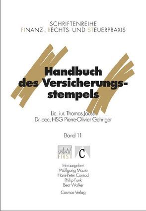 Handbuch des Versicherungsstempels von Gehriger,  Pierre O, Jaussi,  Thomas