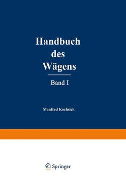 Handbuch des Wägens von Kochsiek,  Manfred