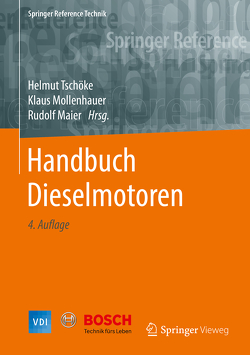 Handbuch Dieselmotoren von Maier,  Rudolf, Mollenhauer,  Klaus, Tschöke,  Helmut